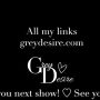 Sexy live cam screenshot of greydesire69's webcam / video chat room