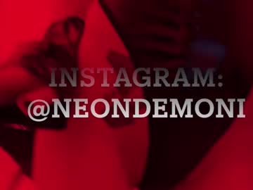 Sexy live cam screenshot of neondemon_'s webcam / video chat room