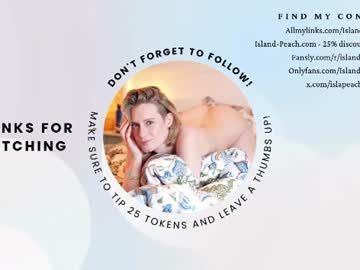 Sexy live cam screenshot of island_peach's webcam / video chat room