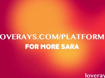 Sexy live cam screenshot of saraloverays's webcam / video chat room